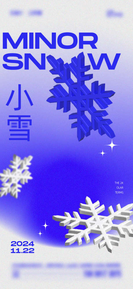 小雪节气海报_源文件下载_750X1624像素-创意,膨胀,风格,渐变,节气,雪花,小雪-作品编号:2024111509523297-志设-zs9.com